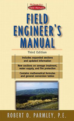 Cover for Robert Parmley · Field Engineer's Manual (Spiral Book) (2001)