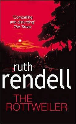 Cover for Ruth Rendell · The Rottweiler: an intensely gripping and charged psychological exploration of the dark corners of the human mind from the award winning Queen of Crime, Ruth Rendell (Pocketbok) (2004)