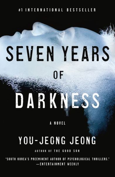 Cover for You-Jeong Jeong · Seven Years of Darkness: A Novel (Paperback Book) (2020)