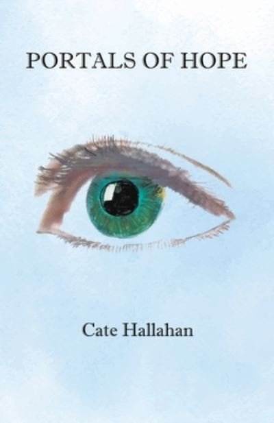 Cover for Cate Hallahan · Portals of Hope (Pocketbok) (2020)