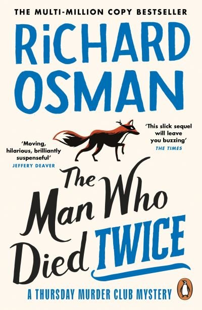 Cover for Richard Osman · The Man Who Died Twice: (The Thursday Murder Club 2) - The Thursday Murder Club (Paperback Bog) (2022)