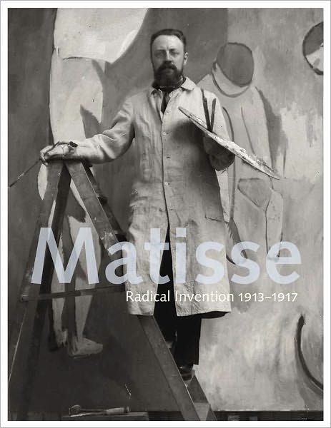 Cover for Stephanie D'Alessandro · Matisse: Radical Invention, 1913-1917 (Paperback Book) (2011)