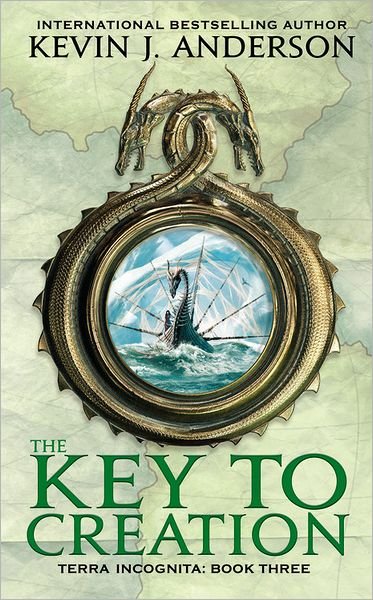 Cover for Kevin J. Anderson · The Key to Creation (Terra Incognita) (Paperback Bog) [Reprint edition] (2012)