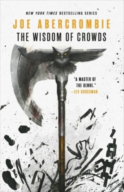 Cover for Joe Abercrombie · The Wisdom of Crowds (Hardcover Book) (2021)