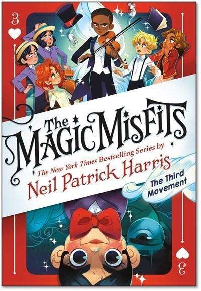Cover for Neil Patrick Harris · The Magic Misfits: The Minor Third (Taschenbuch) (2019)