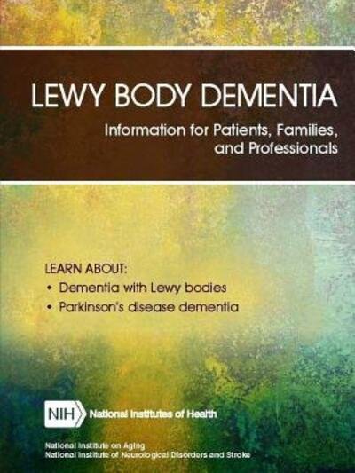 Cover for Department of Health and Human Services · Lewy Body Dementia : Information for Patients, Families, and Professionals (Pocketbok) (2019)