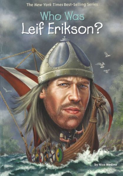 Cover for Nico Medina · Who Was Leif Erikson? (Hardcover Book) (2018)