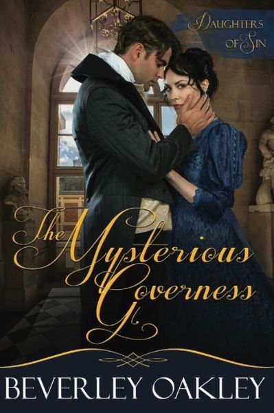 Cover for Beverley Oakley · The Mysterious Governess (Pocketbok) (2018)