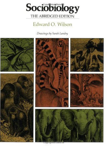 Cover for Edward O. Wilson · Sociobiology: The Abridged Edition (Paperback Book) [Abridged edition] (1980)