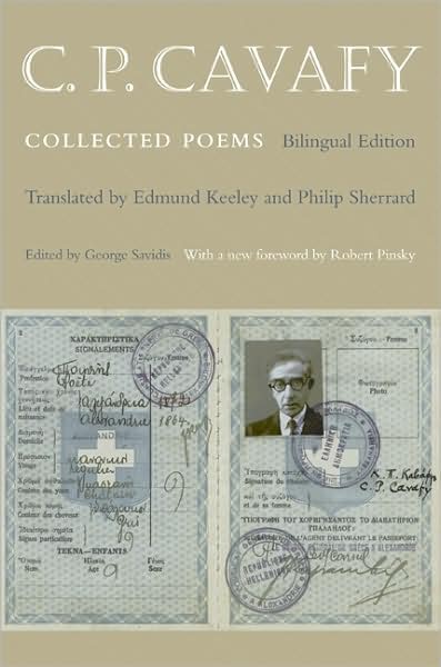 Cover for C. P. Cavafy · C. P. Cavafy: Collected Poems (Paperback Book) [Bilingual  edition with a New preface by Robert Pi edition] (2009)