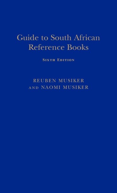 Cover for Naomi Musiker · Guide to South African Reference Books (Hardcover Book) [6 Sub edition] (1998)