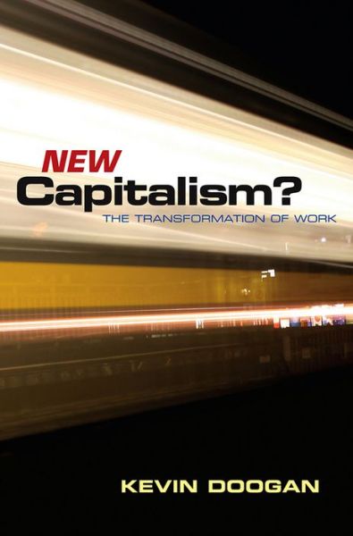 Cover for Kevin Doogan · New Capitalism? (Gebundenes Buch) (2009)