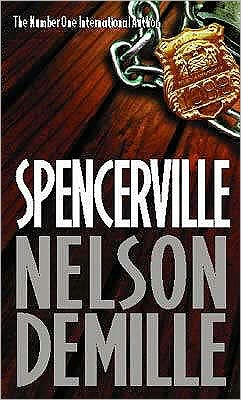 Cover for Nelson DeMille · Spencerville (Paperback Book) (2001)