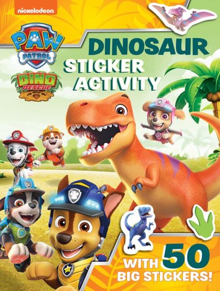 Paw Patrol Dinosaur Sticker Activity - Paw Patrol - Livros - HarperCollins Publishers - 9780755504244 - 9 de junho de 2022