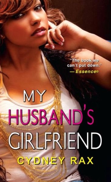 Cover for Cydney Rax · My Husband's Girlfriend (Paperback Book) (2013)