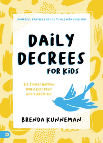 Cover for Brenda Kunneman · Daily Decrees for Kids (Paperback Book) (2022)