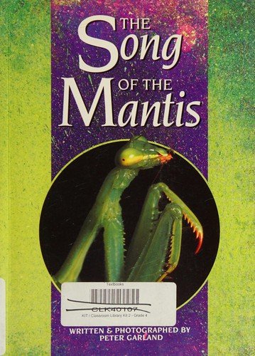 Cover for Peter Garland · The Song of the Mantis - More Literacy Links Chapter Books (Pocketbok) (2001)