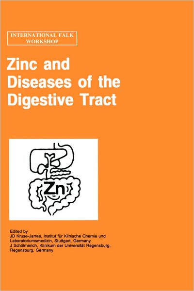 Cover for Jurgen Scholmerich · Zinc and Diseases of the Digestive Tract - Falk Symposium (Hardcover Book) [1997 edition] (1997)