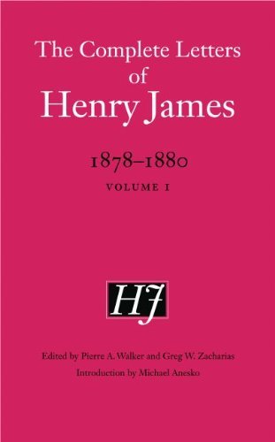 Cover for Henry James · The Complete Letters of Henry James, 1878–1880: Volume 1 - The Complete Letters of Henry James (Innbunden bok) (2014)