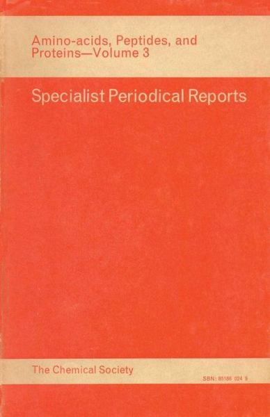 Cover for Royal Society of Chemistry · Amino Acids, Peptides and Proteins: Volume 3 - Specialist Periodical Reports (Hardcover Book) (1971)