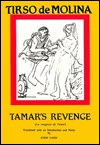 Cover for Tirso De Molina · Tirso de Molina: Tamar's Revenge - Aris &amp; Phillips Hispanic Classics (Taschenbuch) [New edition] (1998)