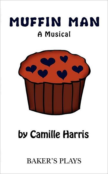 Cover for Camille Harris · Muffin Man (Pocketbok) (2011)