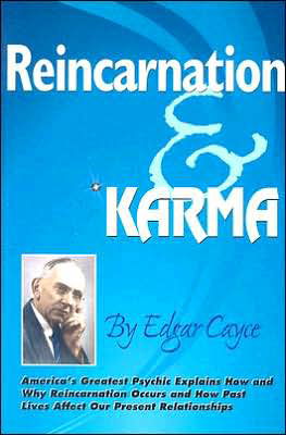 Cover for Cayce, Edgar (Edgar Cayce) · Reincarnation and Karma - Edgar Cayce Series (Paperback Bog) (2006)