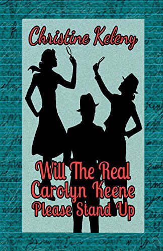 Cover for Christine Keleny · Will the Real Caroyln Keene Please Stand Up (Paperback Book) (2014)