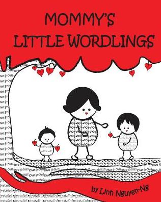 Cover for Linh Nguyen-ng · Mommy's Little Wordlings (Taschenbuch) (2015)