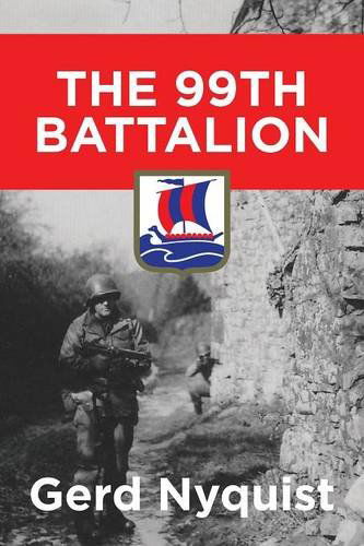 Cover for Gerd Nyquist · The 99th Battalion (Paperback Book) (2014)