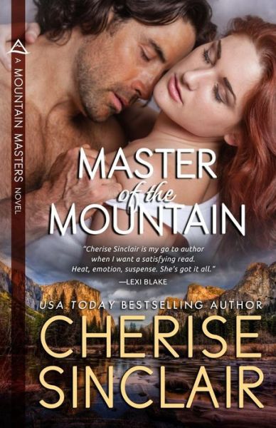 Cover for Cherise Sinclair · Master of the Mountain (Mountain Masters) (Volume 1) (Paperback Book) (2009)