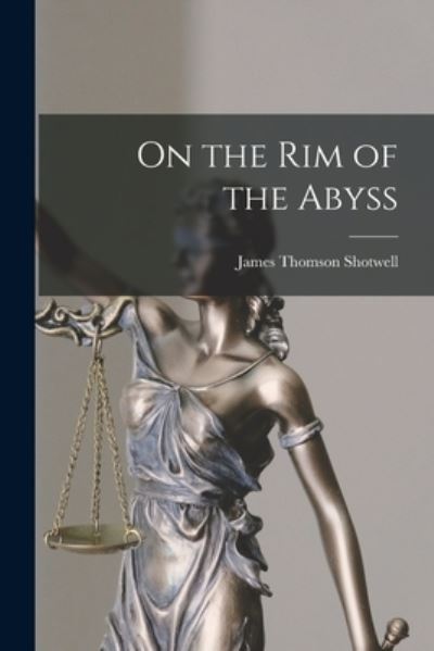 Cover for LLC Creative Media Partners · On the Rim of the Abyss (Paperback Book) (2021)