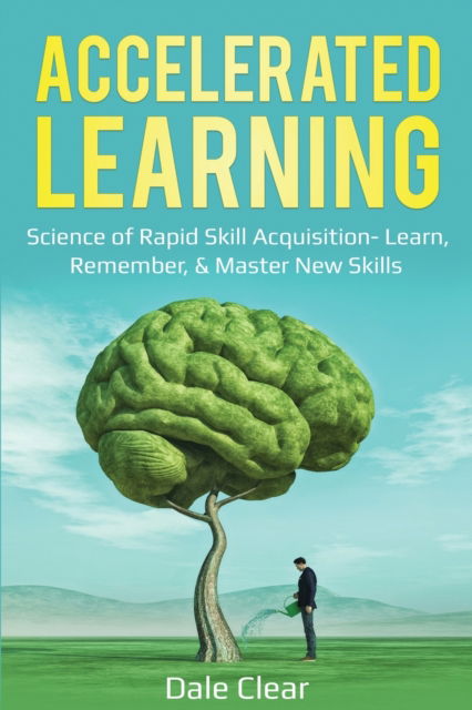 Cover for Dale Clear · Accelerated Learning (Paperback Book) (2019)