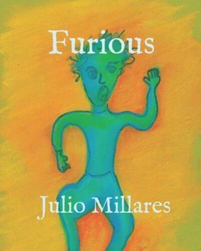 Cover for Julio Millares · Furious (Pocketbok) (2019)