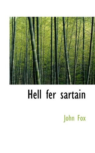 Cover for John Fox · Hell Fer Sartain (Taschenbuch) (2009)