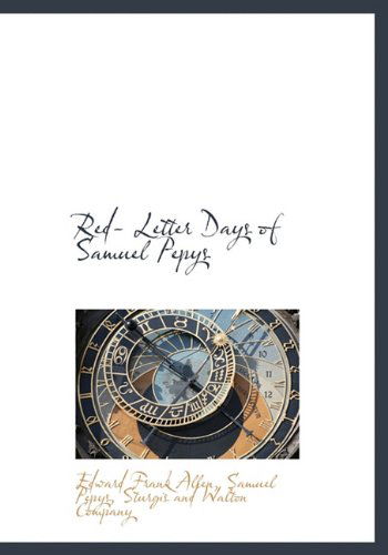 Cover for Samuel Pepys · Red- Letter Days of Samuel Pepys (Hardcover Book) (2010)