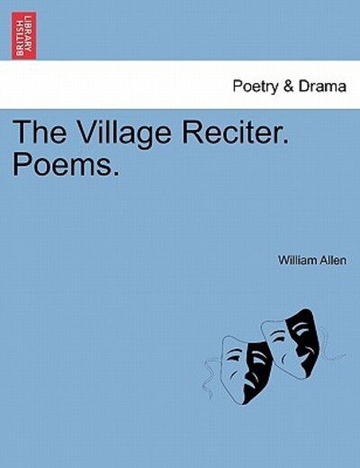 Cover for William Allen · The Village Reciter. Poems. (Paperback Book) (2011)