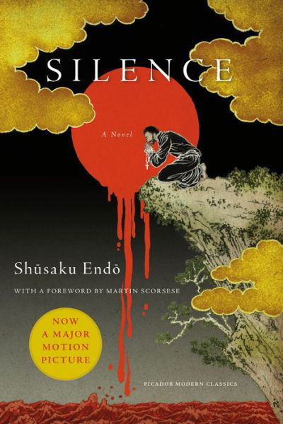 Cover for Shusaku Endo · Silence: A Novel - Picador Classics (Paperback Bog) (2016)