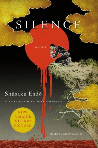 Cover for Shusaku Endo · Silence: A Novel - Picador Classics (Paperback Bog) (2016)