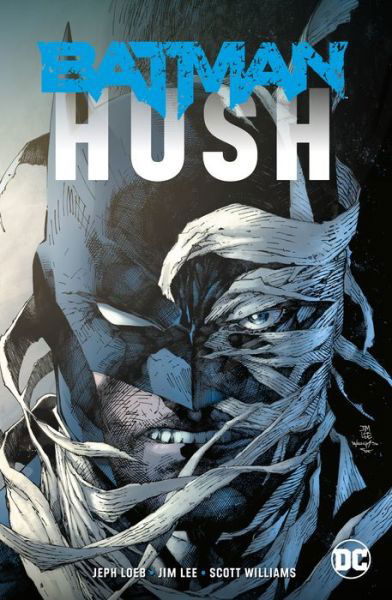 Batman: Hush - Jeph Loeb - Livros - DC Comics - 9781401297244 - 17 de setembro de 2019