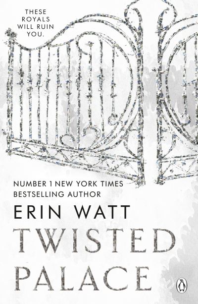 Cover for Erin Watt · Twisted Palace: The sizzling third instalment in The Royals series by the New York Times bestseller (Pocketbok) (2023)