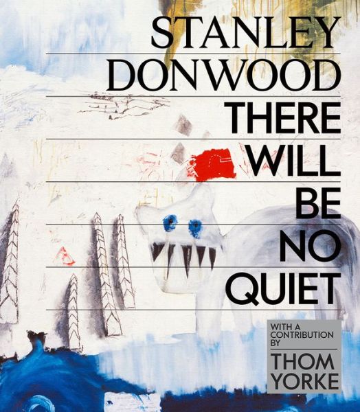 Cover for Stanley Donwood (Book) (2019)