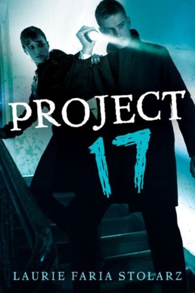 Cover for Laurie Faria Stolarz · Project 17 (Paperback Book) (2009)