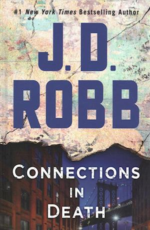 Cover for J. D. Robb · Connections in Death (Hardcover Book) (2019)