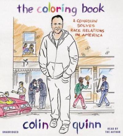 Cover for Colin Quinn · The Coloring Book (N/A) (2015)