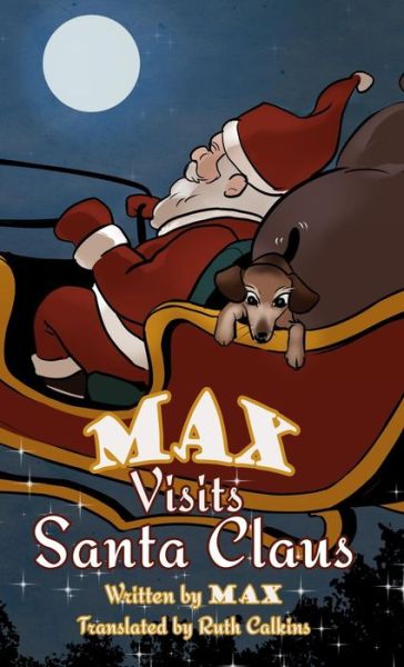 Cover for Max · Max Visits Santa Claus (Hardcover Book) (2018)