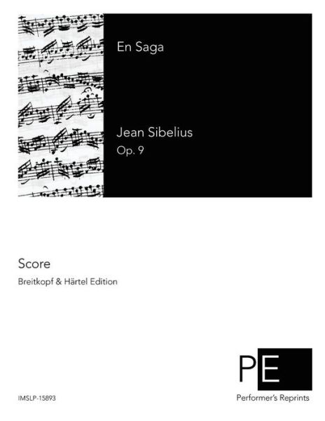 En Saga - Jean Sibelius - Bøger - Createspace - 9781499739244 - 31. maj 2014