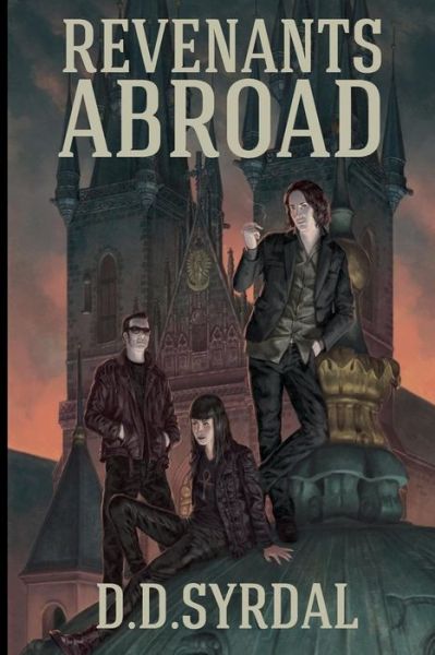 Cover for D D Syrdal · Revenants Abroad (Paperback Book) (2015)