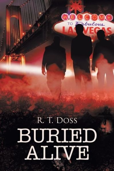 Cover for R T Doss · Buried Alive (Pocketbok) (2015)