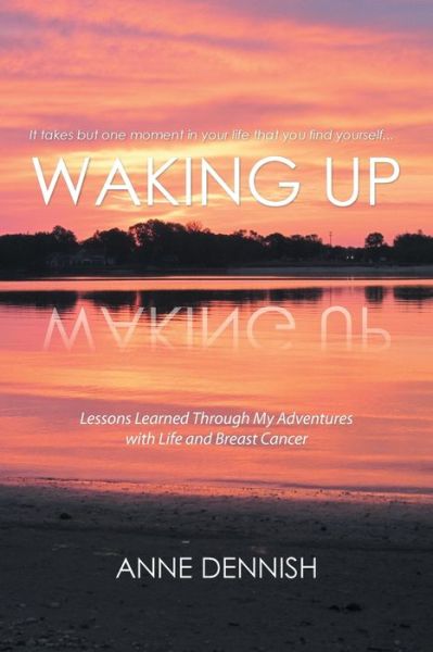 Cover for Anne Dennish · Waking Up (Paperback Book) (2016)